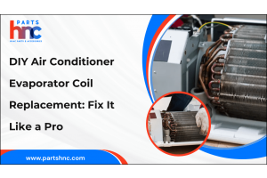 DIY Air Conditioner Evaporator Coil Replacement: Fix It Like a Pro-PartsHnC