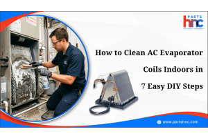 How to Clean AC Evaporator Coils Indoors in 7 Easy DIY Steps_PartsHnC