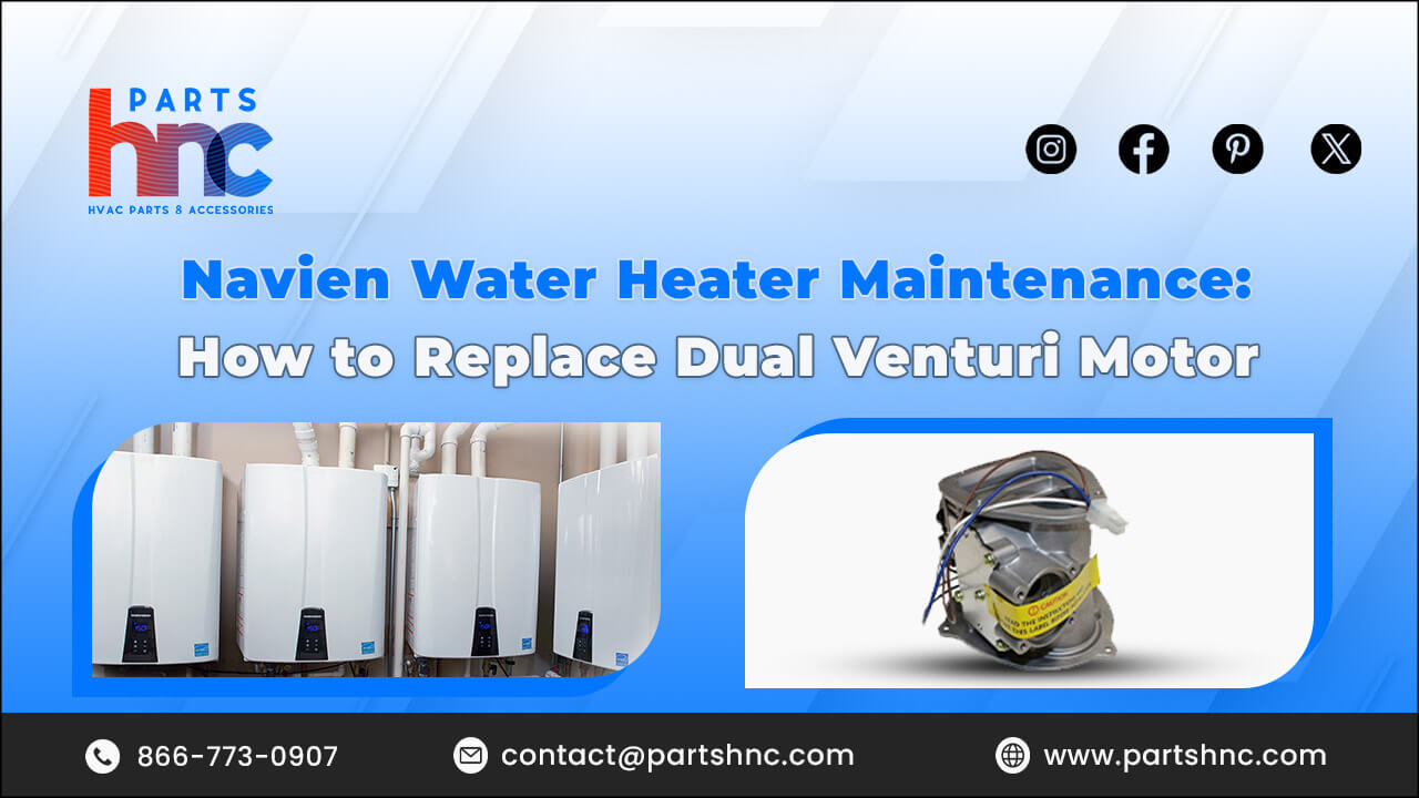 Navien water heater how to replace dual venturi motor