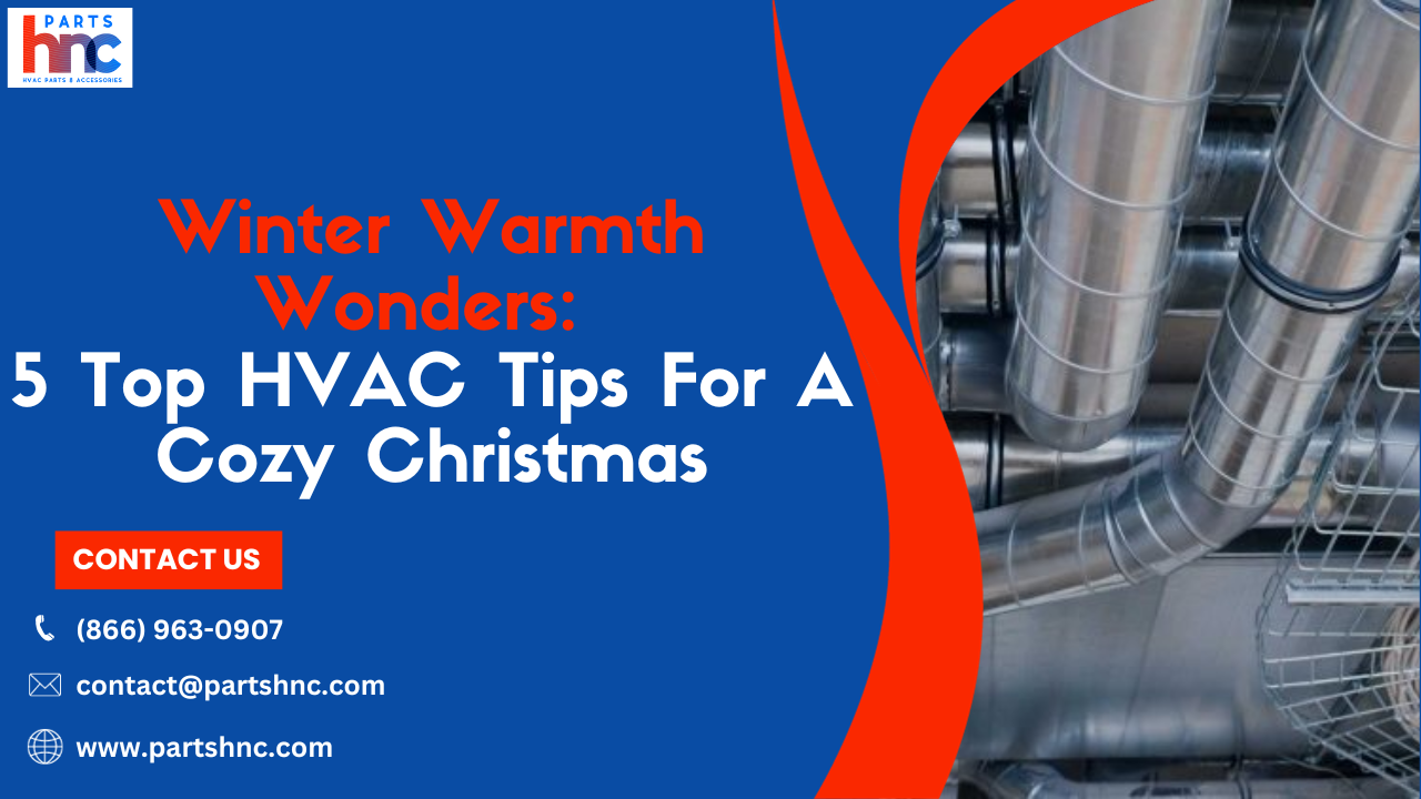 Winter_warmth_wonders_5_top_HVAC_tips_for_a_cozy_christmas